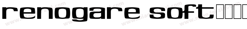 Renogare Soft字体转换